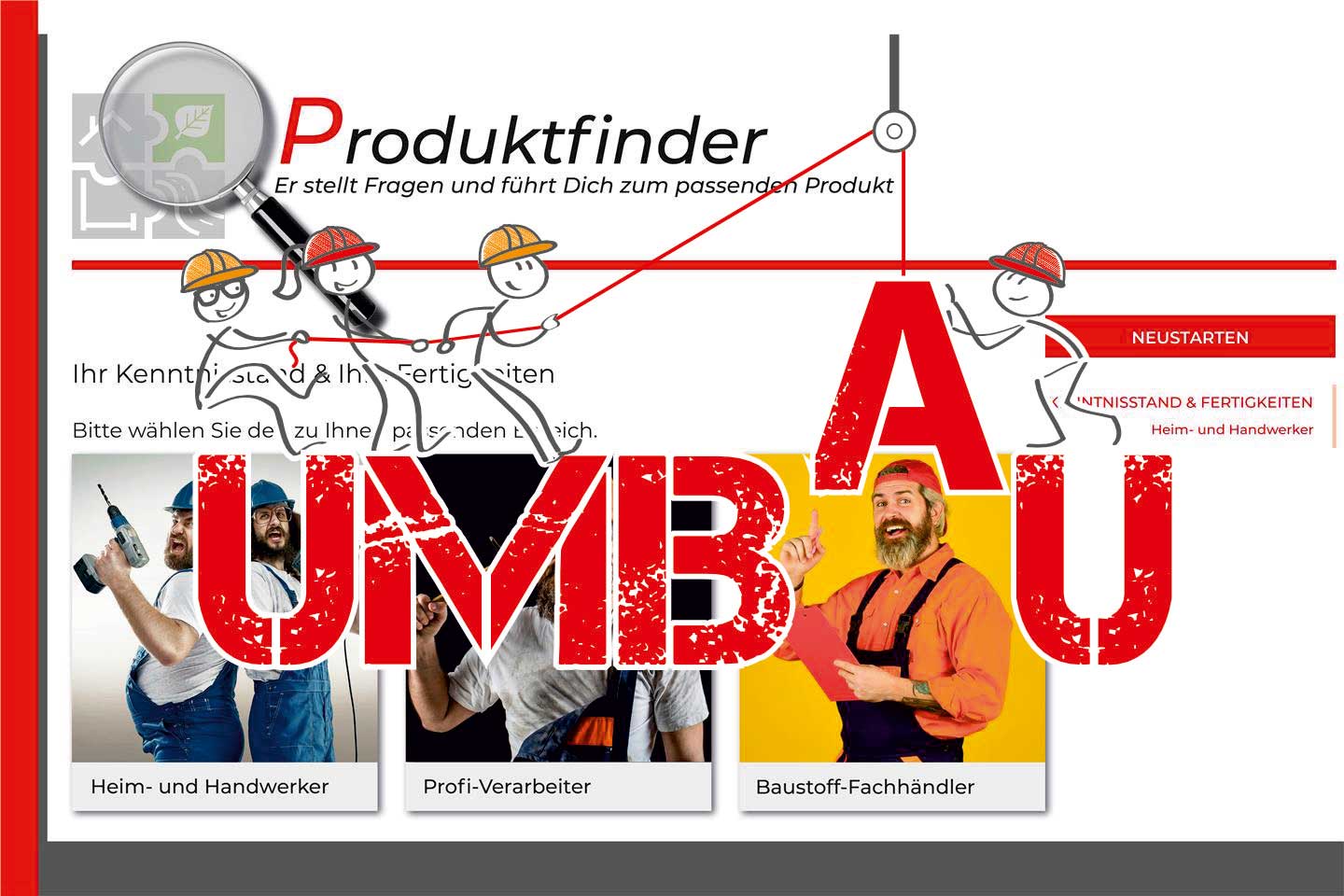 Produktfinder in der Umbauphase